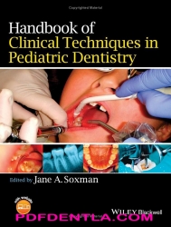 Handbook of Clinical Techniques in Pediatric Dentistry (pdf)